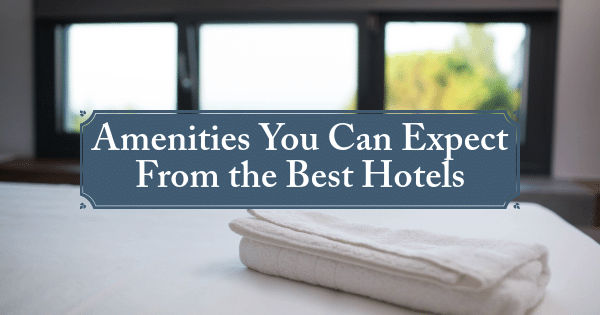 best hotels